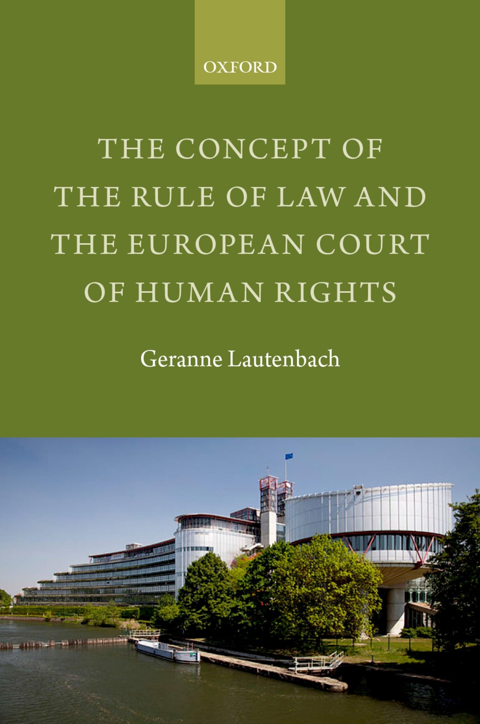 Concept of the Rule of Law and the European Court of Human Rights Law
