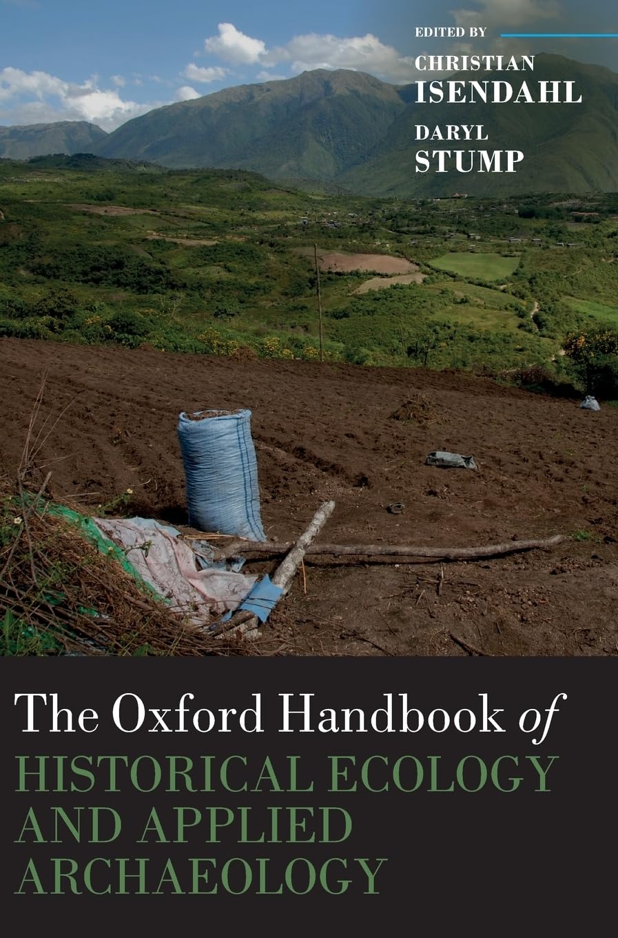 The Oxford Handbook of Historical Ecology and Applied Archaeology Law