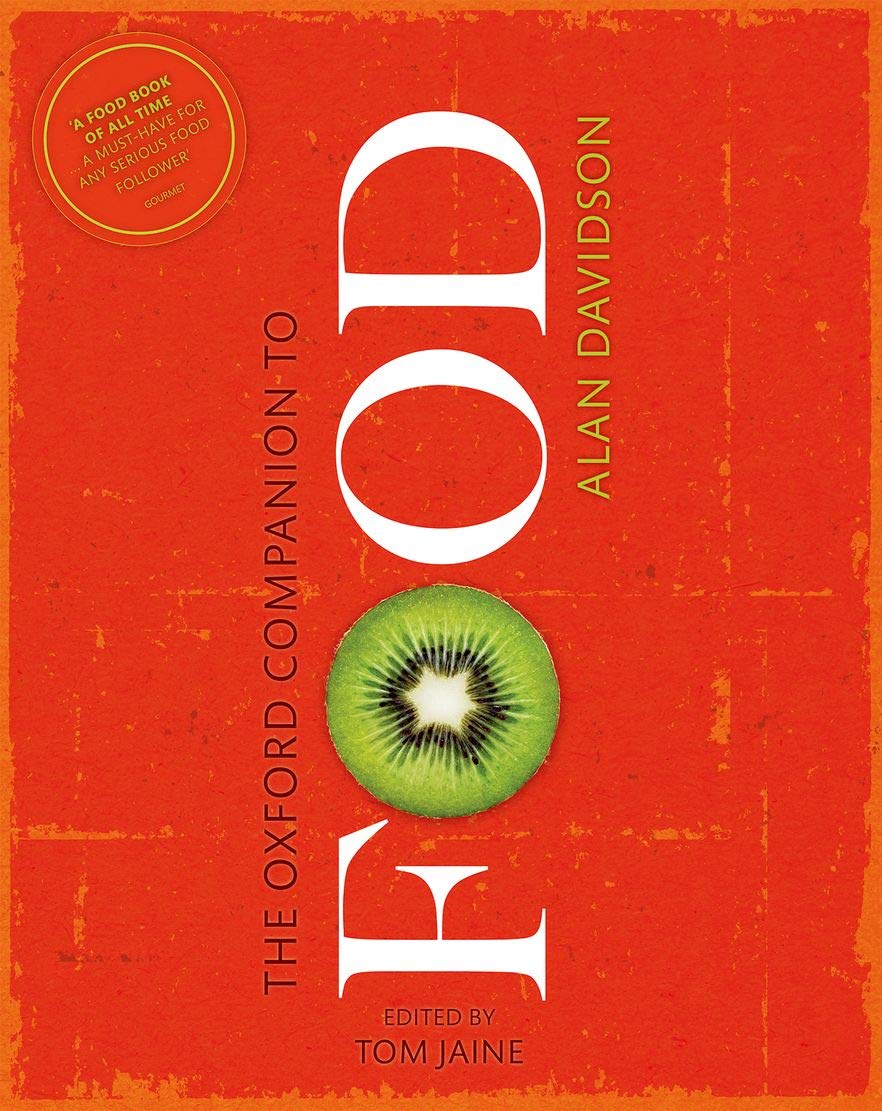 The Oxford Companion to Food book
