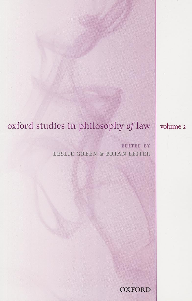 Oxford Studies in Philosophy of Law: Volume 2 Law