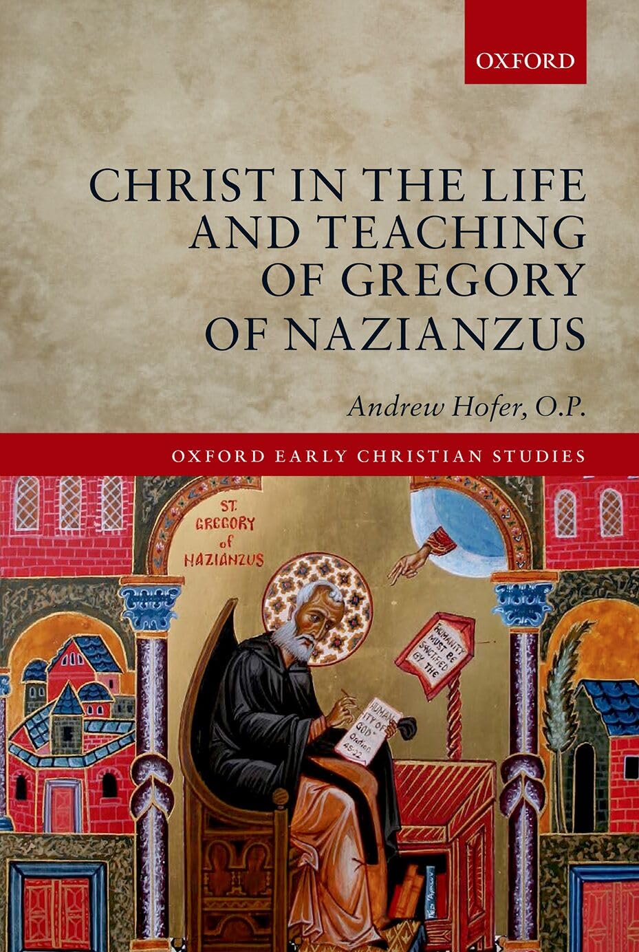 Christ in the Life and Teaching of Gregory of Nazianzus Philosophy