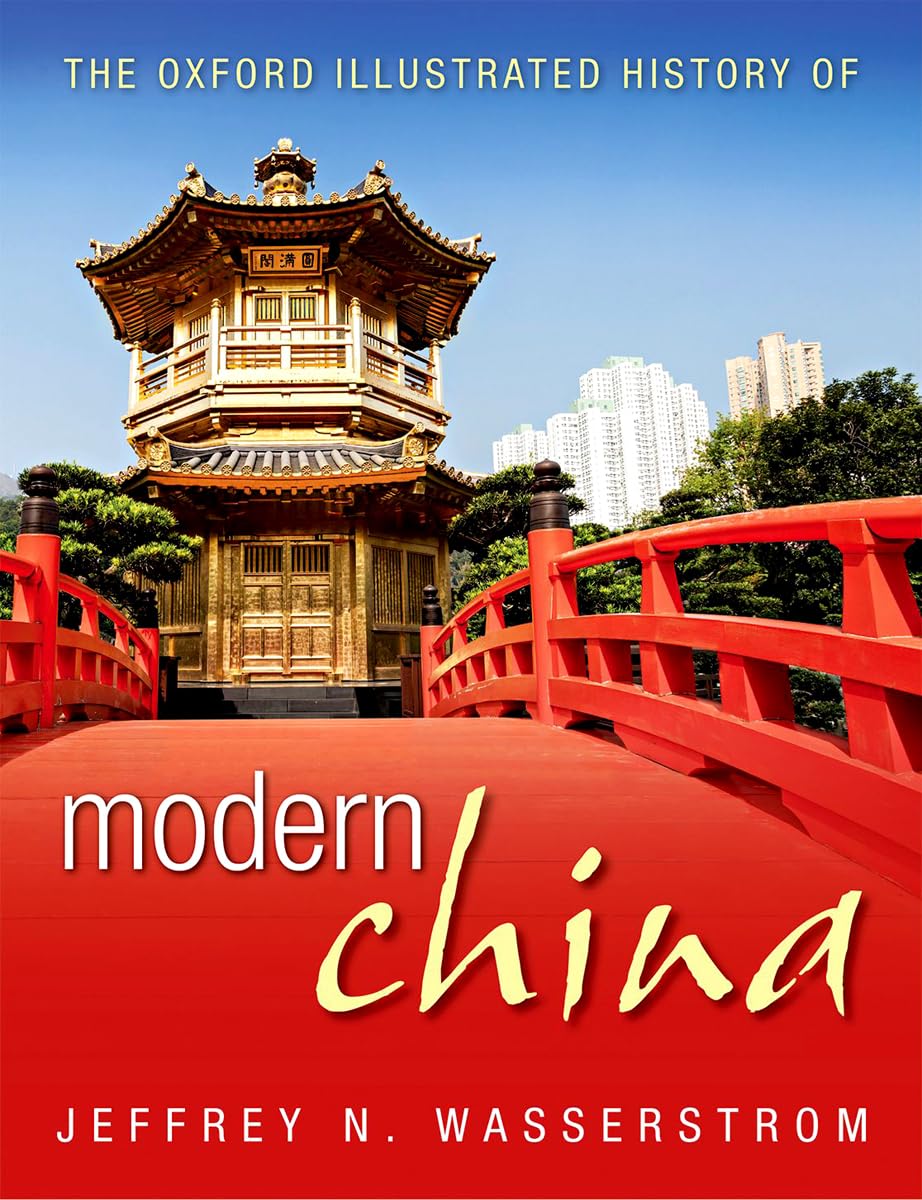 The Oxford Illustrated History of Modern China book