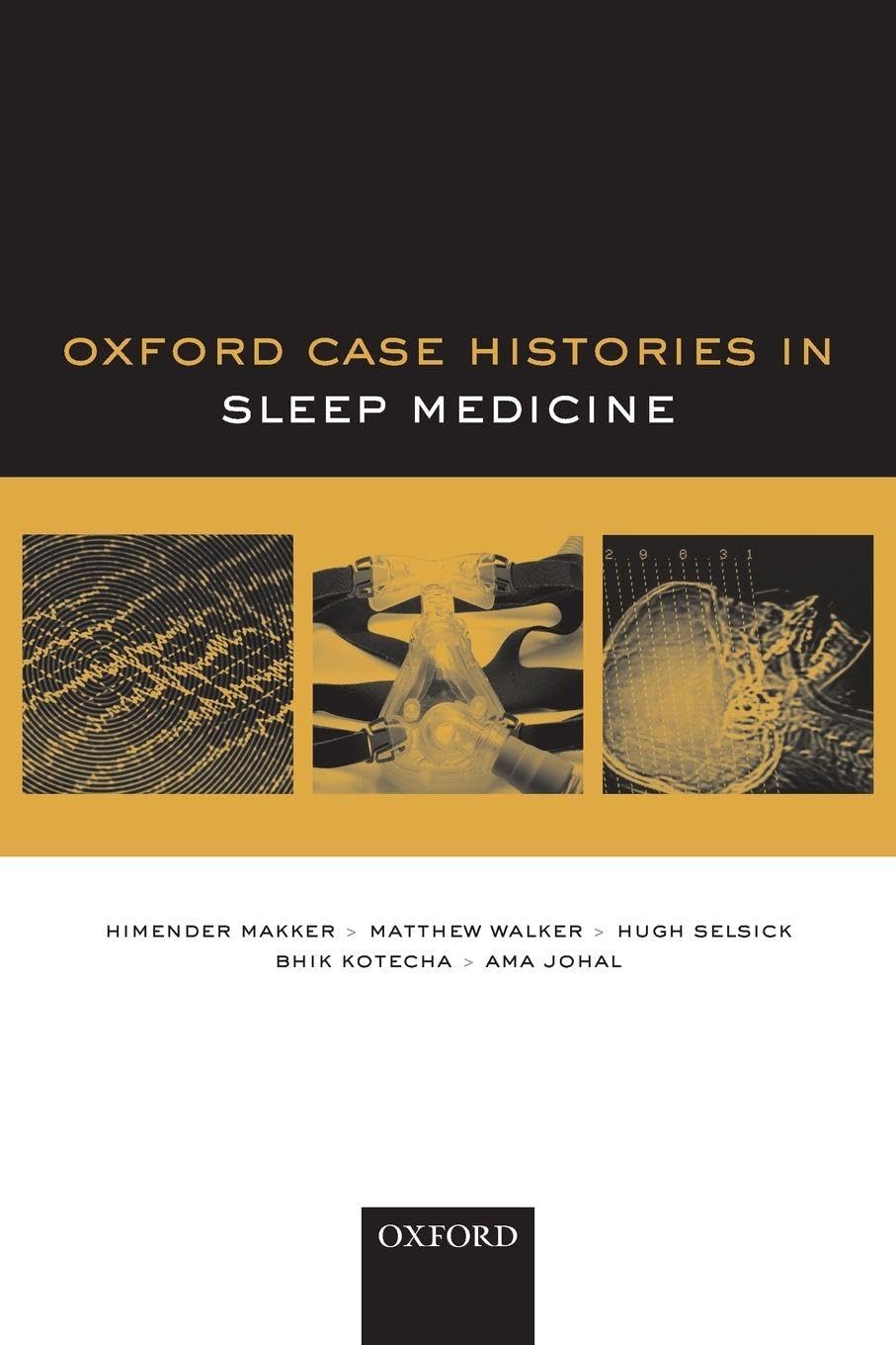Sleep Medicine (Oxford Case Histories) Medicine