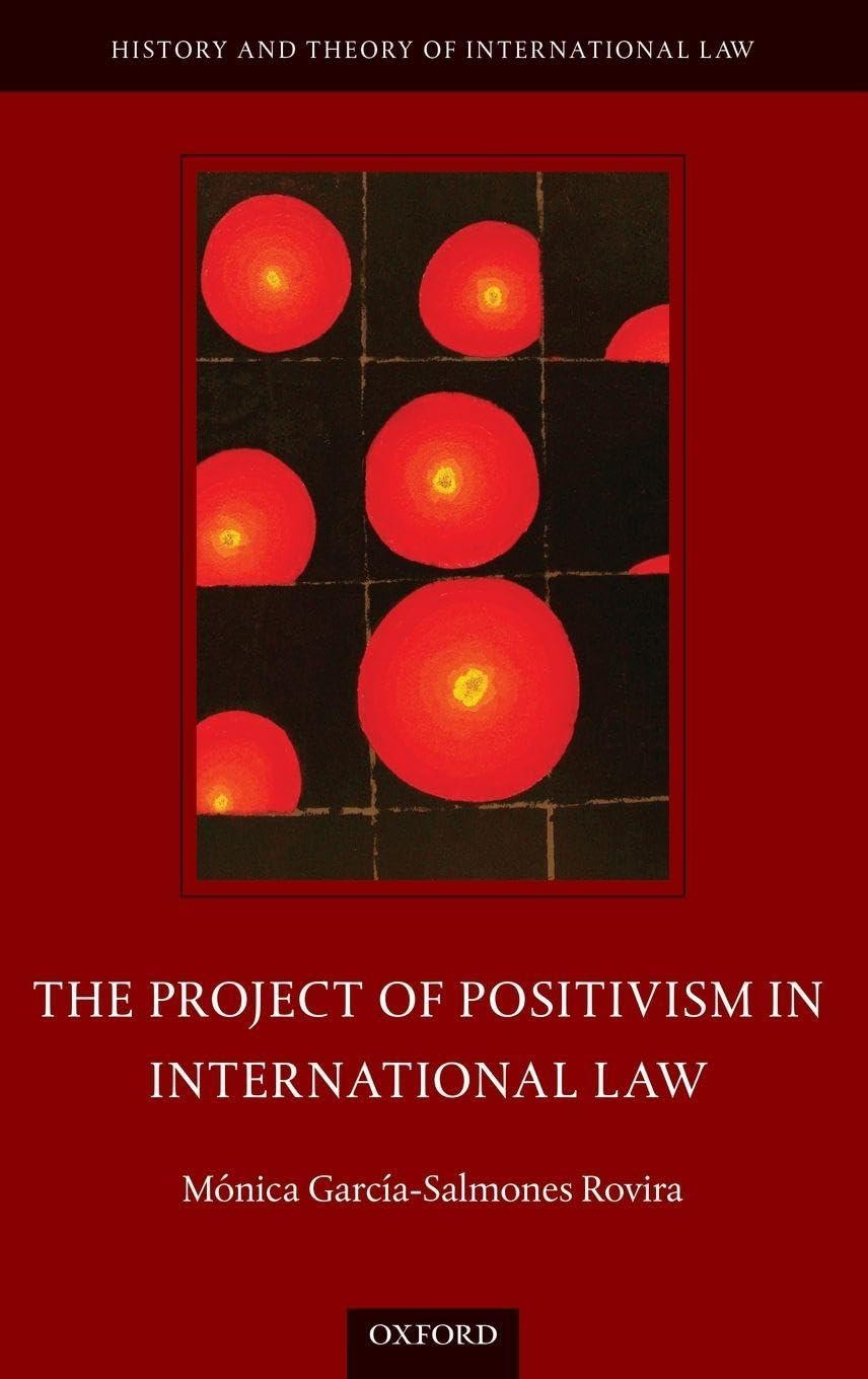 The Project of Positivism in International Law Law