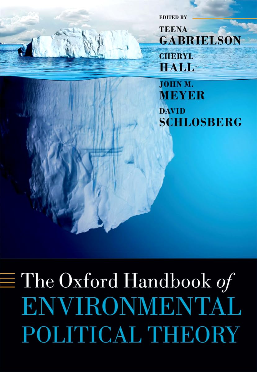 Oxford Handbook of Environmental Political Theory Law