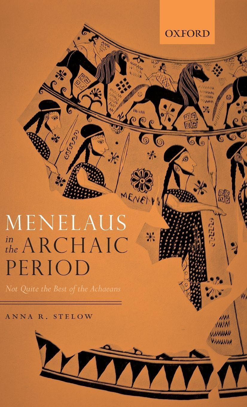 Menelaus in the Archaic Period Social Sciences