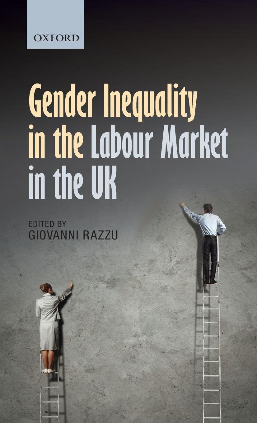 GENDER INEQUAL LABOUR MARKET UK C Law