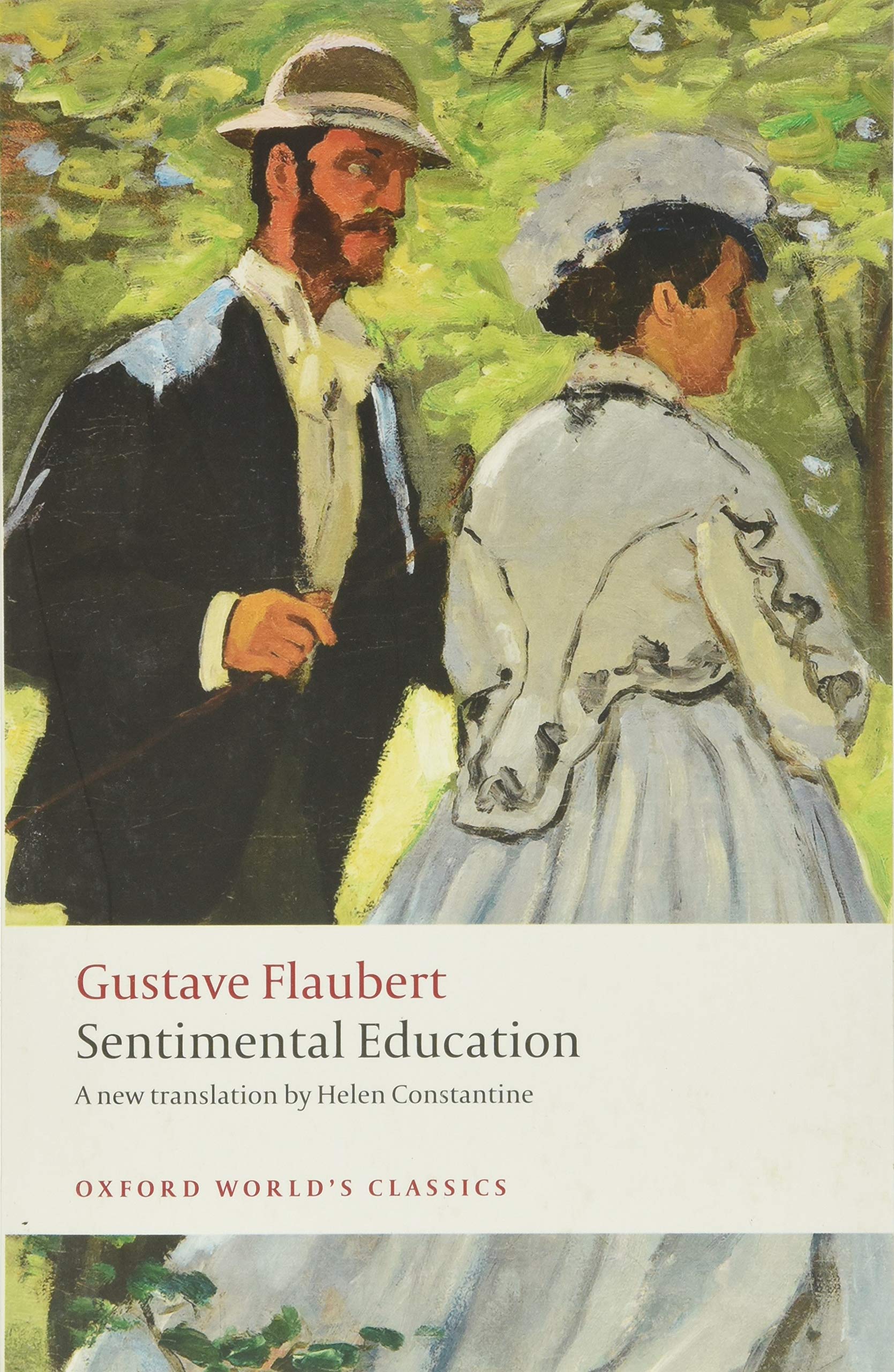 Sentimental Education: The Story of a Young Man (Oxford World's Classics) Classics