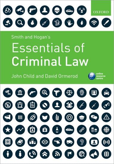 Smith & Hogan's Essentials of Criminal Law Law