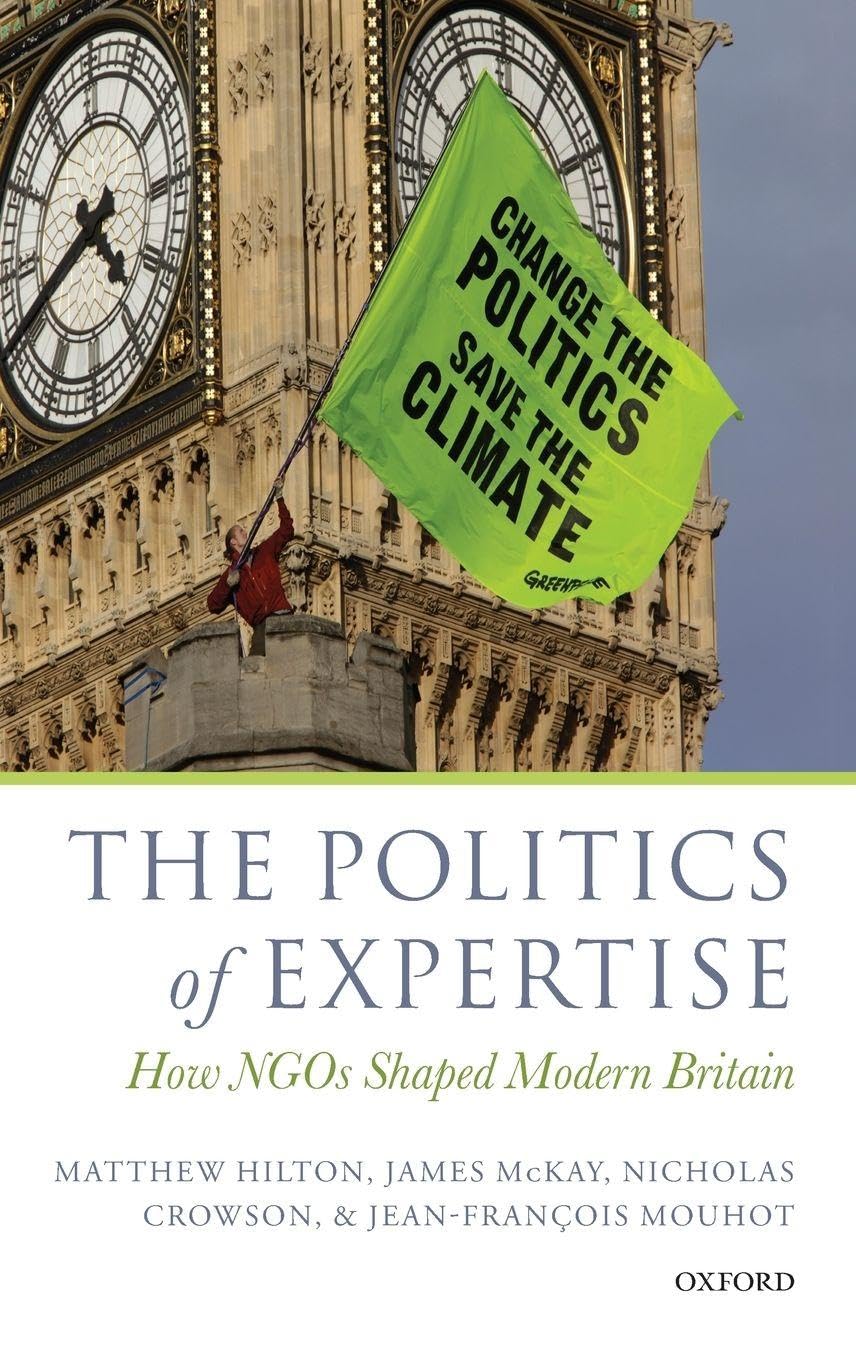 The Politics of Expertise Politics & History