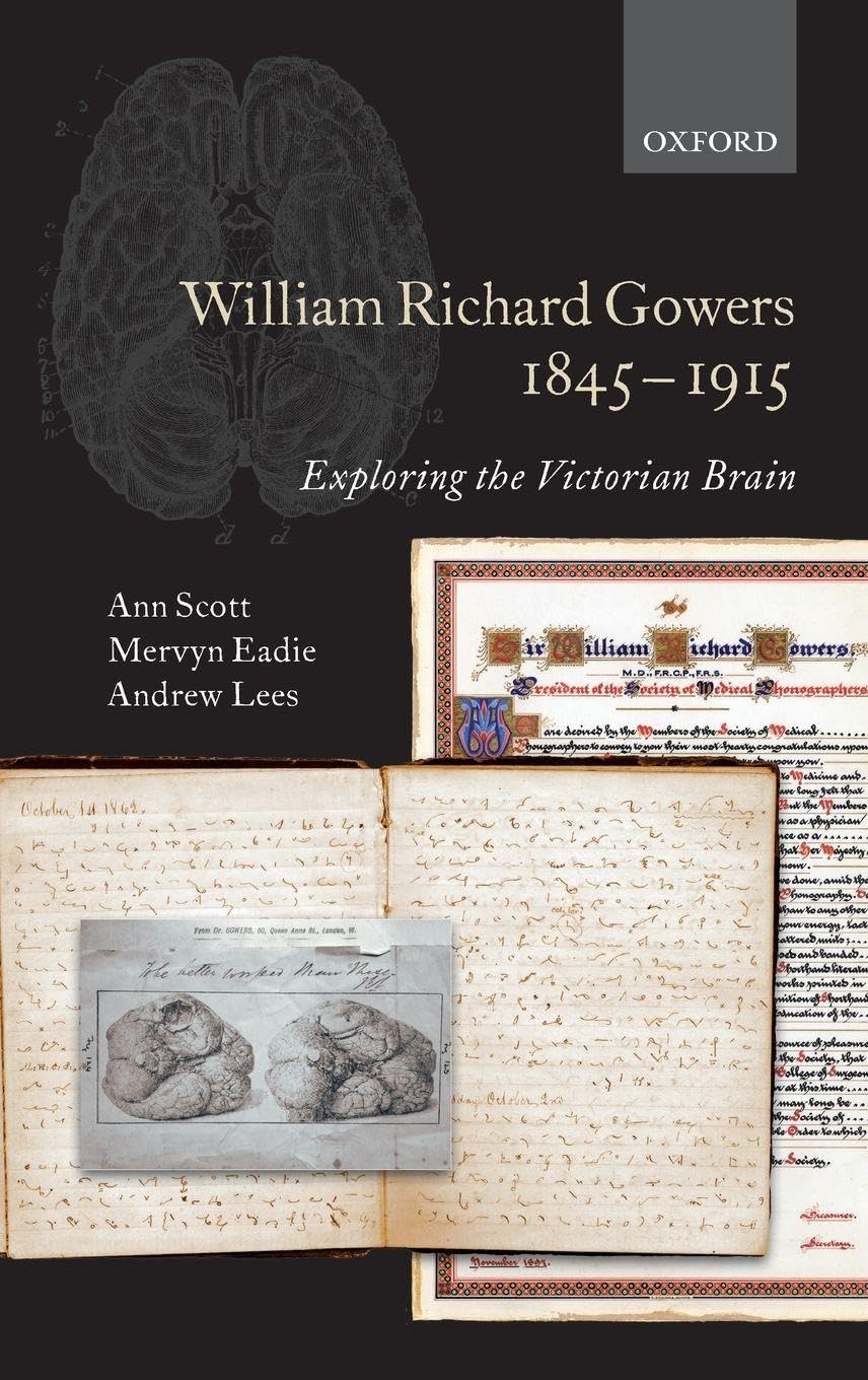 WILLIAM RICHARD GOWERS 1845-1915 C Medicine