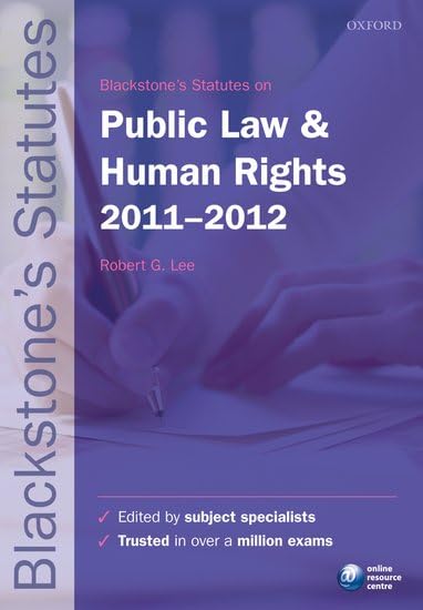 Blackstone's Statutes on Public Law & Human Rights 2011-2012 Law