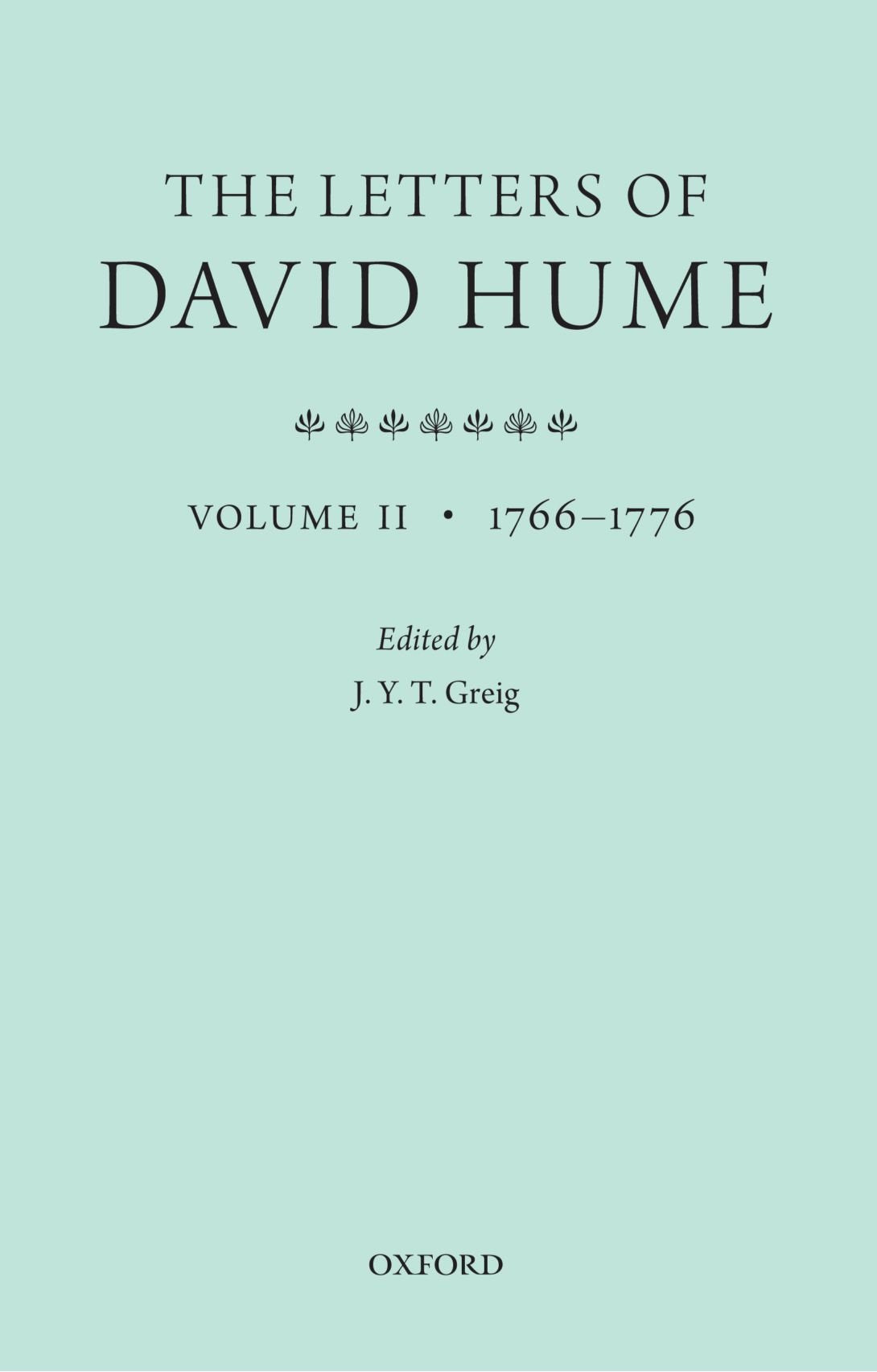 The Letters of David Hume: Volume II 1766-1776 book