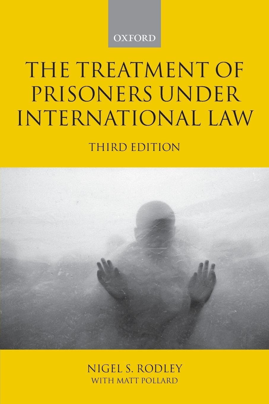 Treatment of Prisoners Under International Law Law
