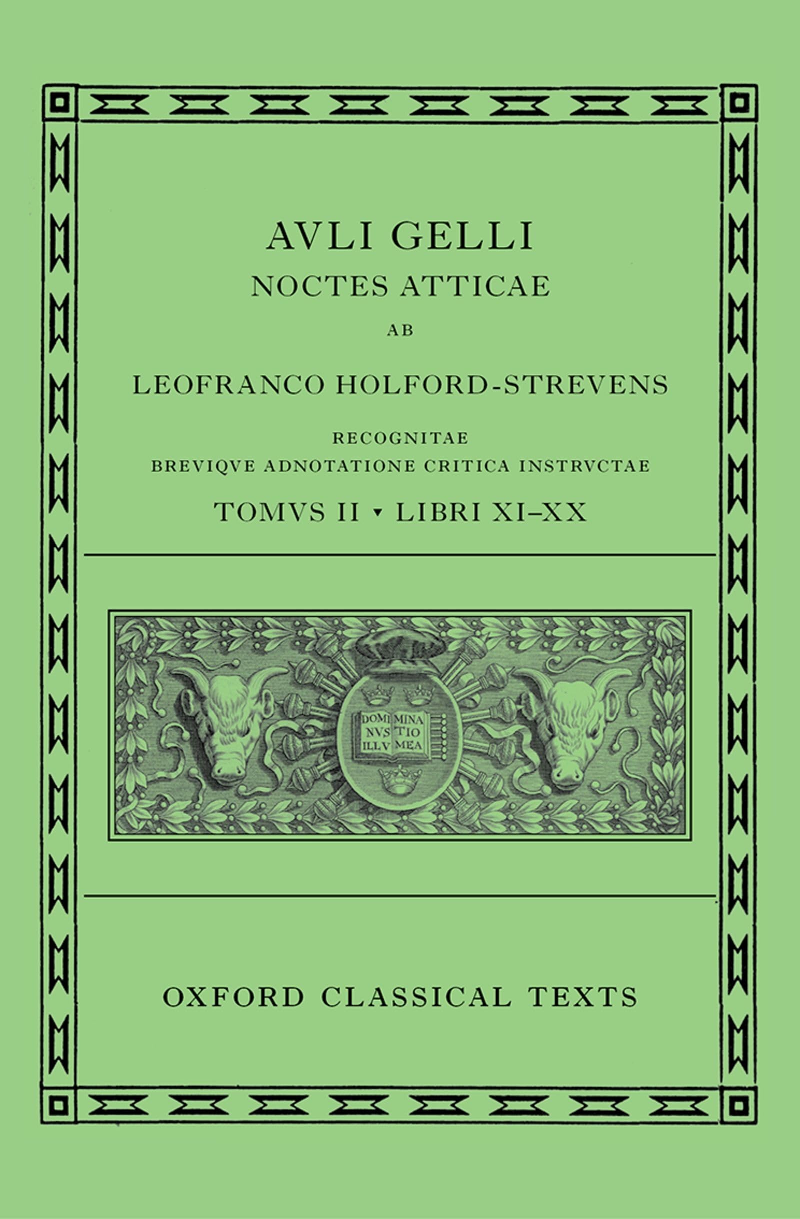 Aulus Gellius: Attic Nights, Books 11-20 (Auli Gelli Noctes Atticae: Libri XI-XX) Social Sciences