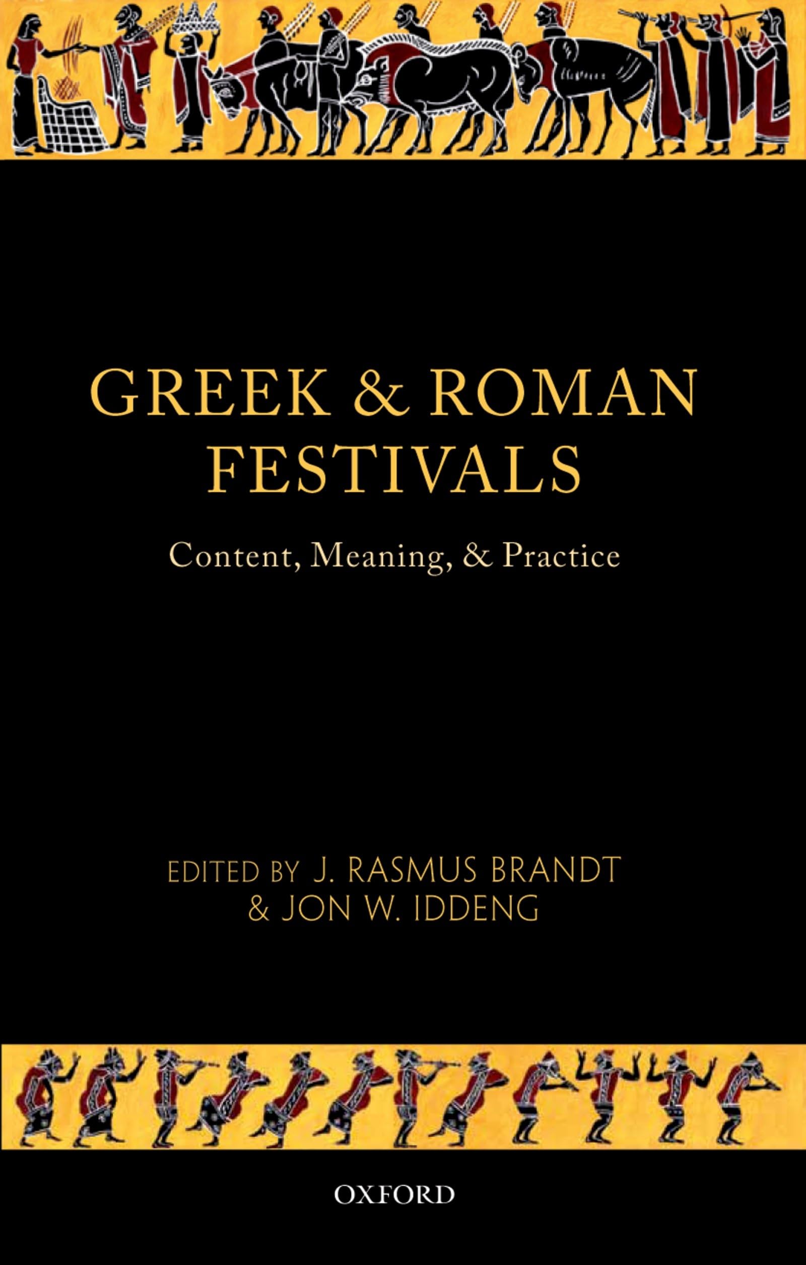 Greek and Roman Festivals Religion & Esotericism