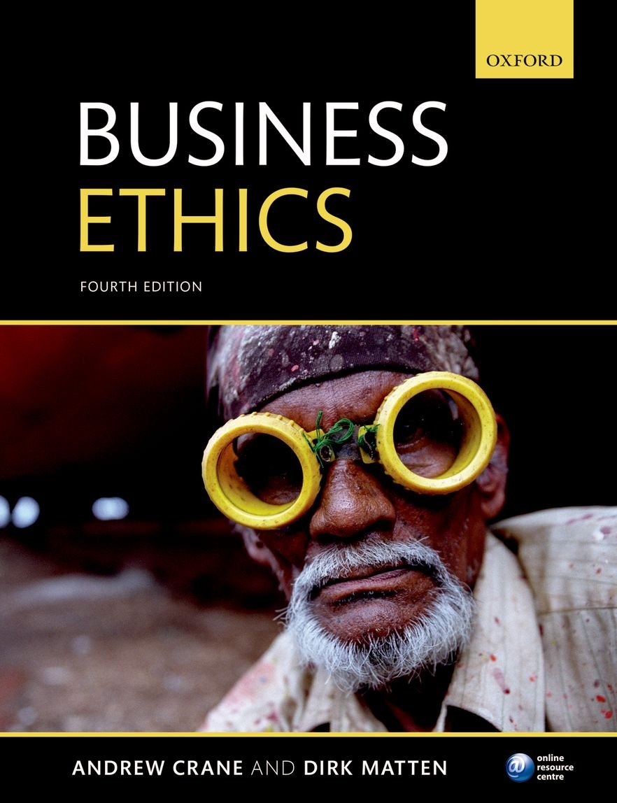 Business Ethics: Managing Corporate Citizenship and Sustainability in the Age of Globalization Law