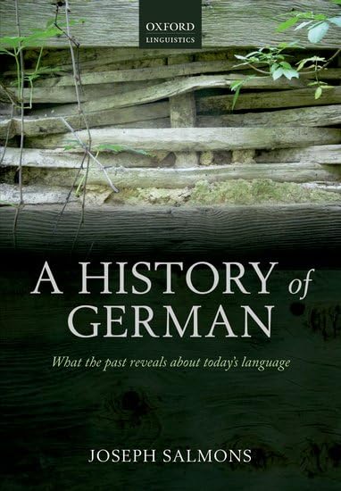 A History of German (Oxford Linguistics) Social Sciences