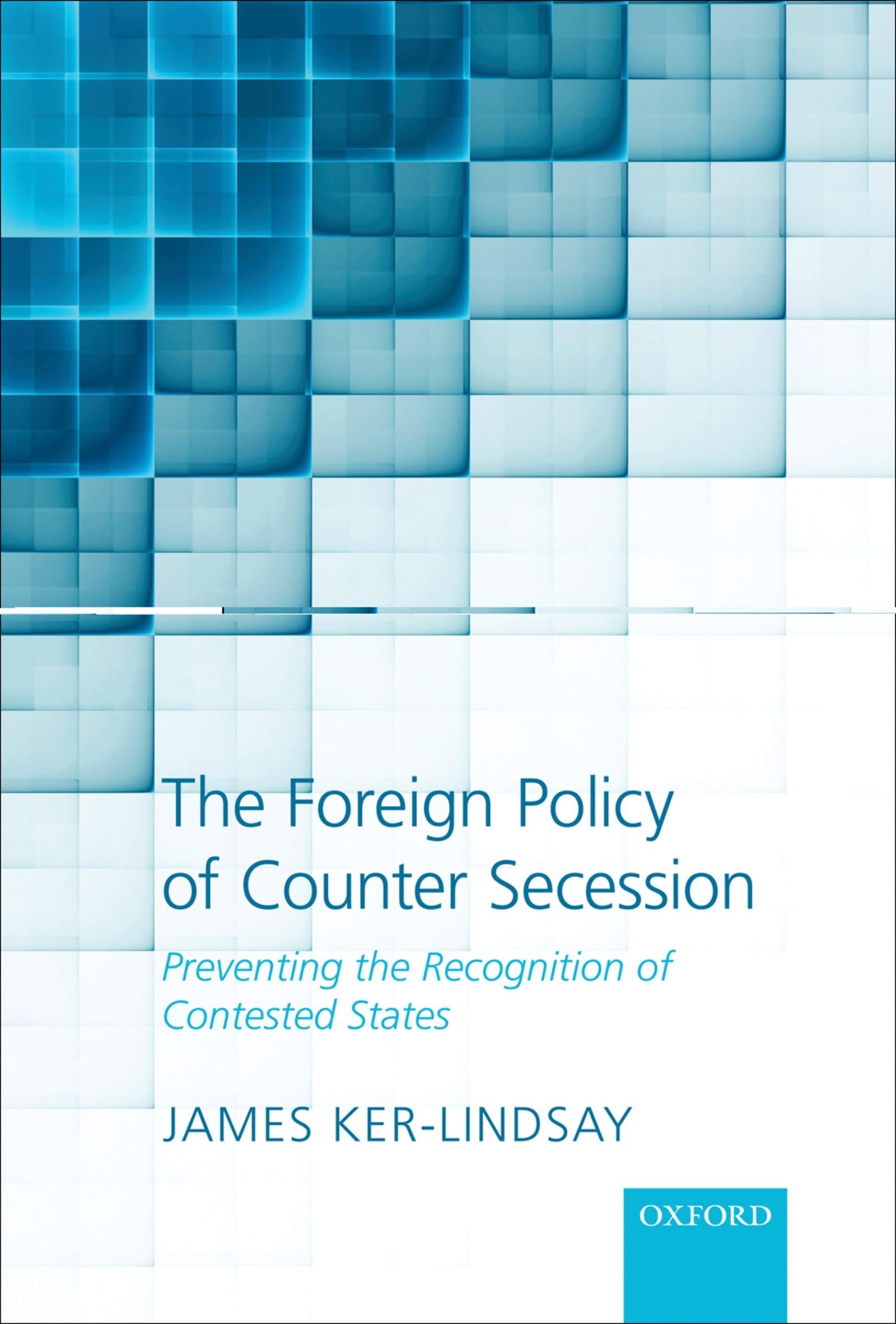 The Foreign Policy of Counter Secession Law