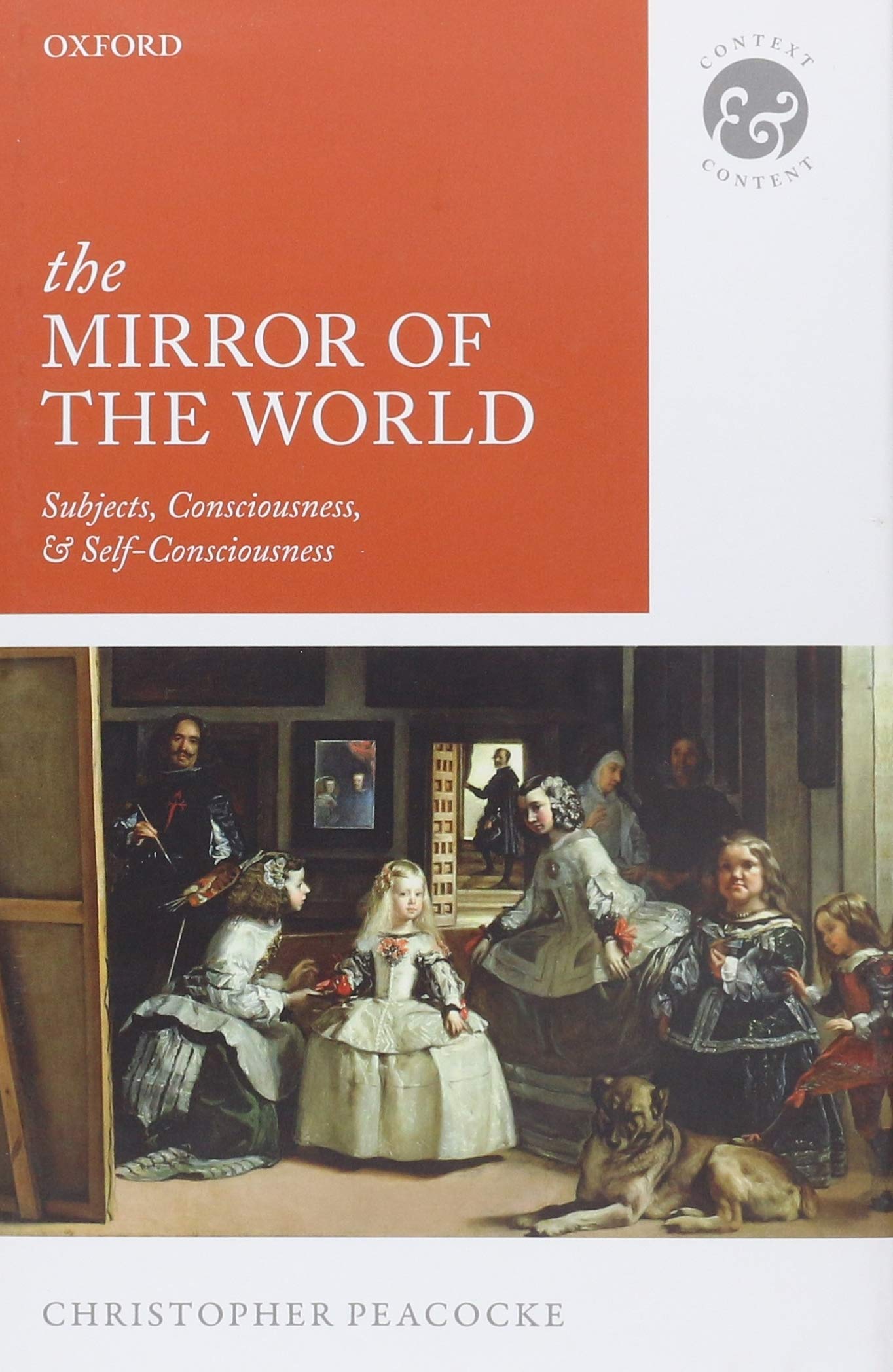 The Mirror of the World: Subjects, Consciousness, and Self-Consciousness book