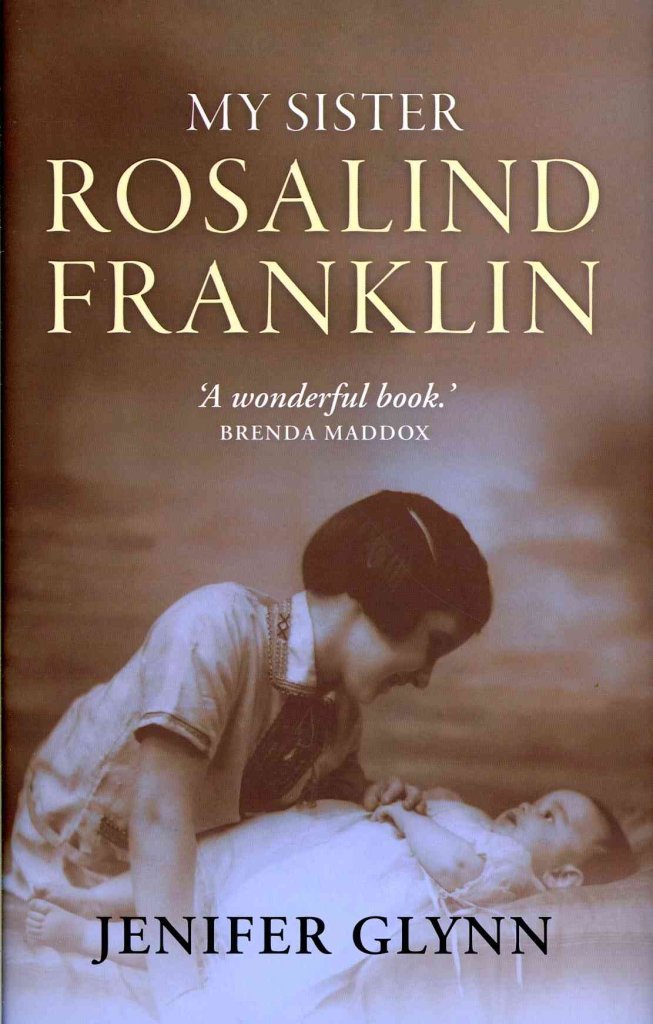 My Sister Rosalind Franklin Science