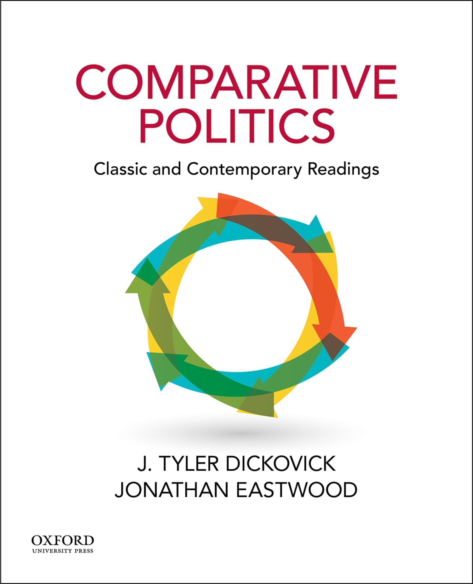 Comparative Politics: Classic and Contemporary Readings Social Sciences
