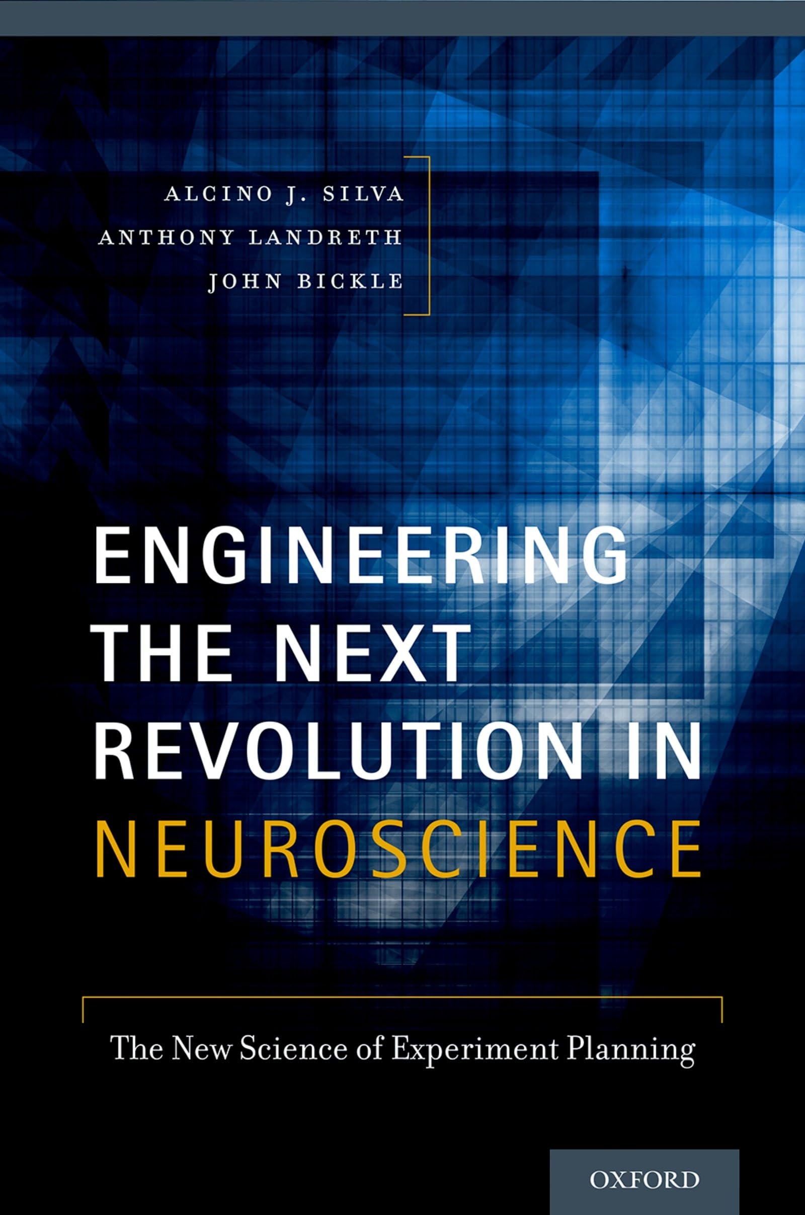Engineering the Next Revolution in Neuroscience: The New Science Of Experiment Planning Medicine