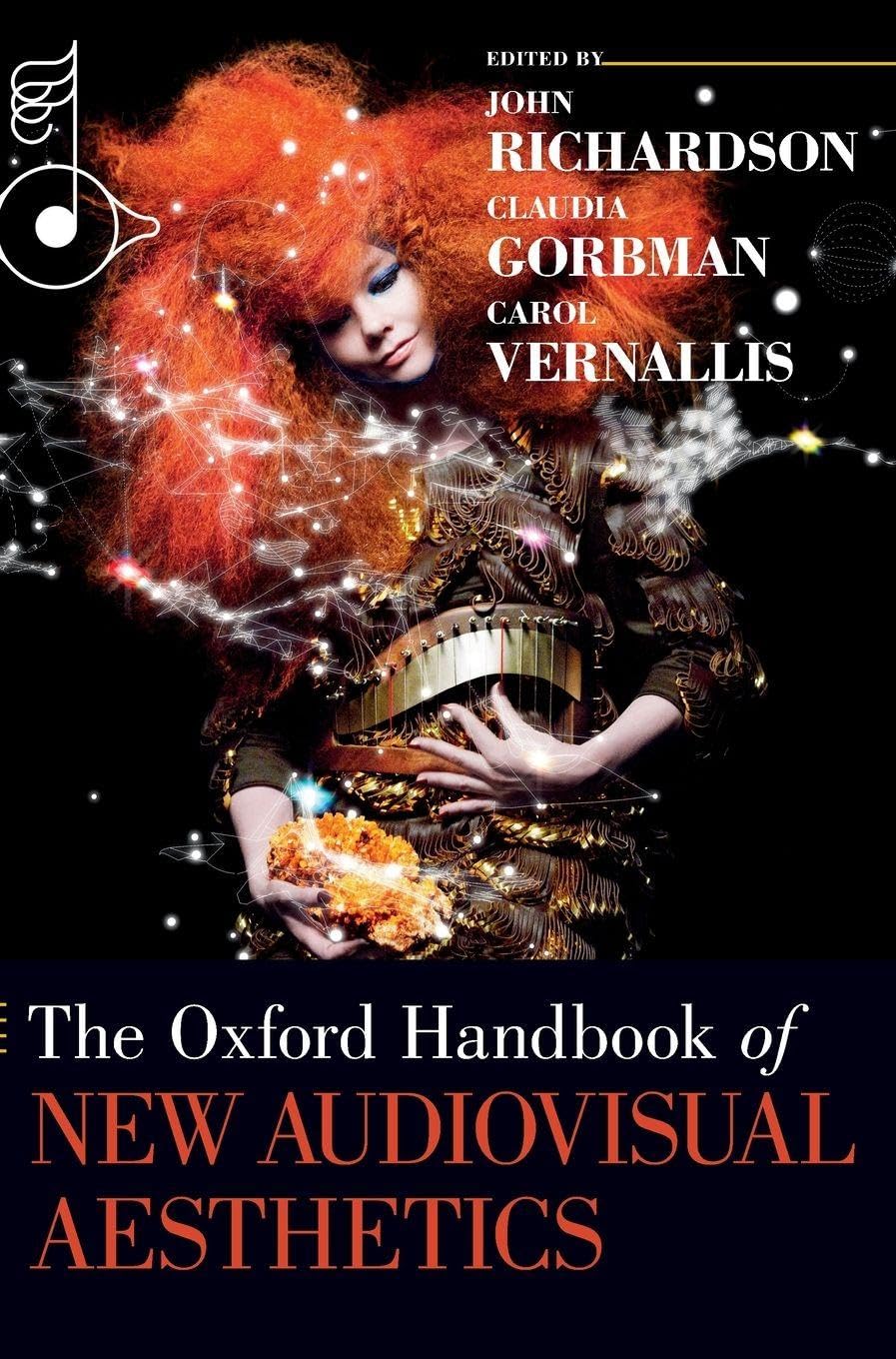Oxford Handbook of New Audiovisual Aesthetics Media & Communication
