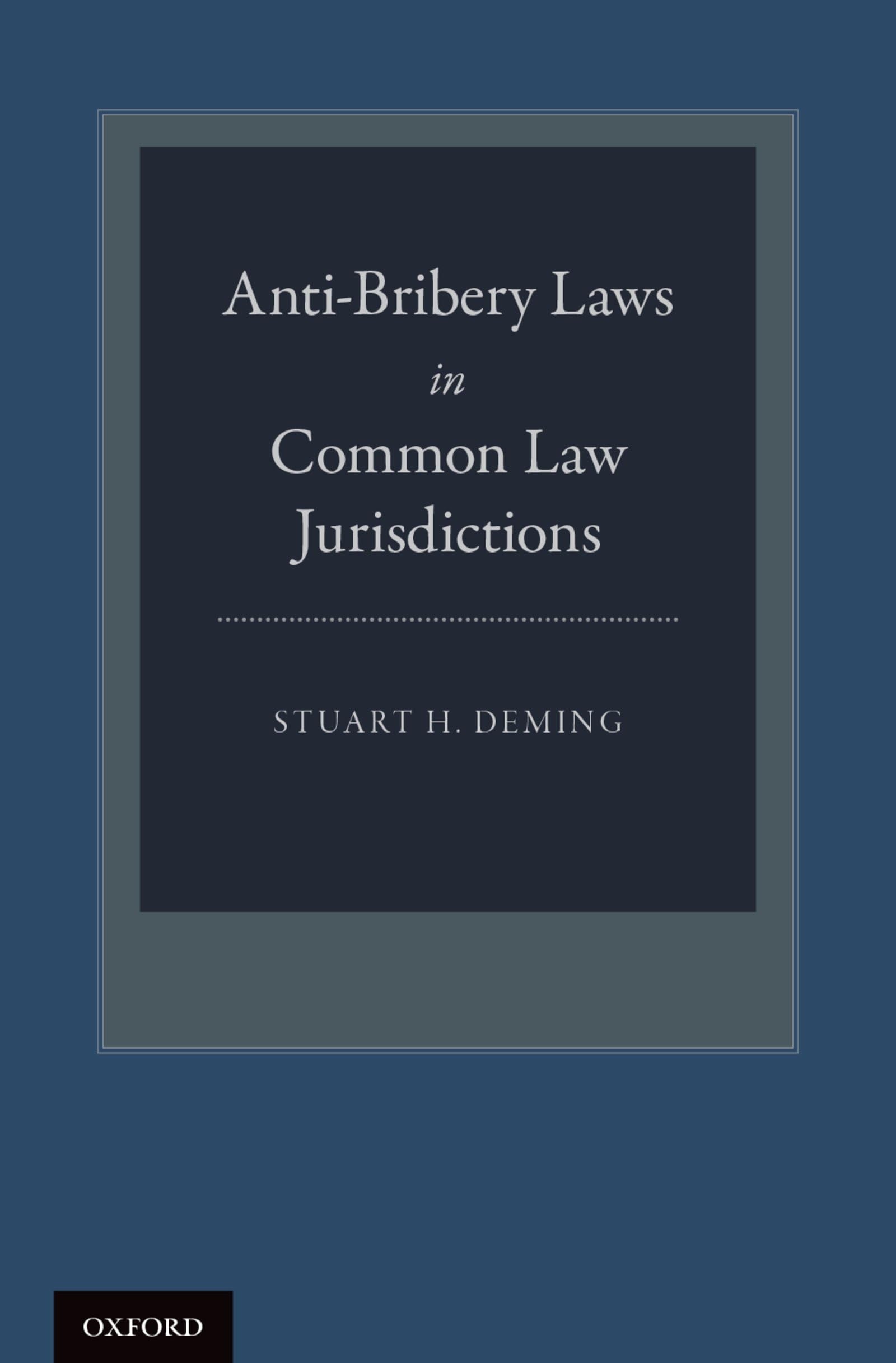 Anti-Bribery Laws in Common Law Jurisdictions Law