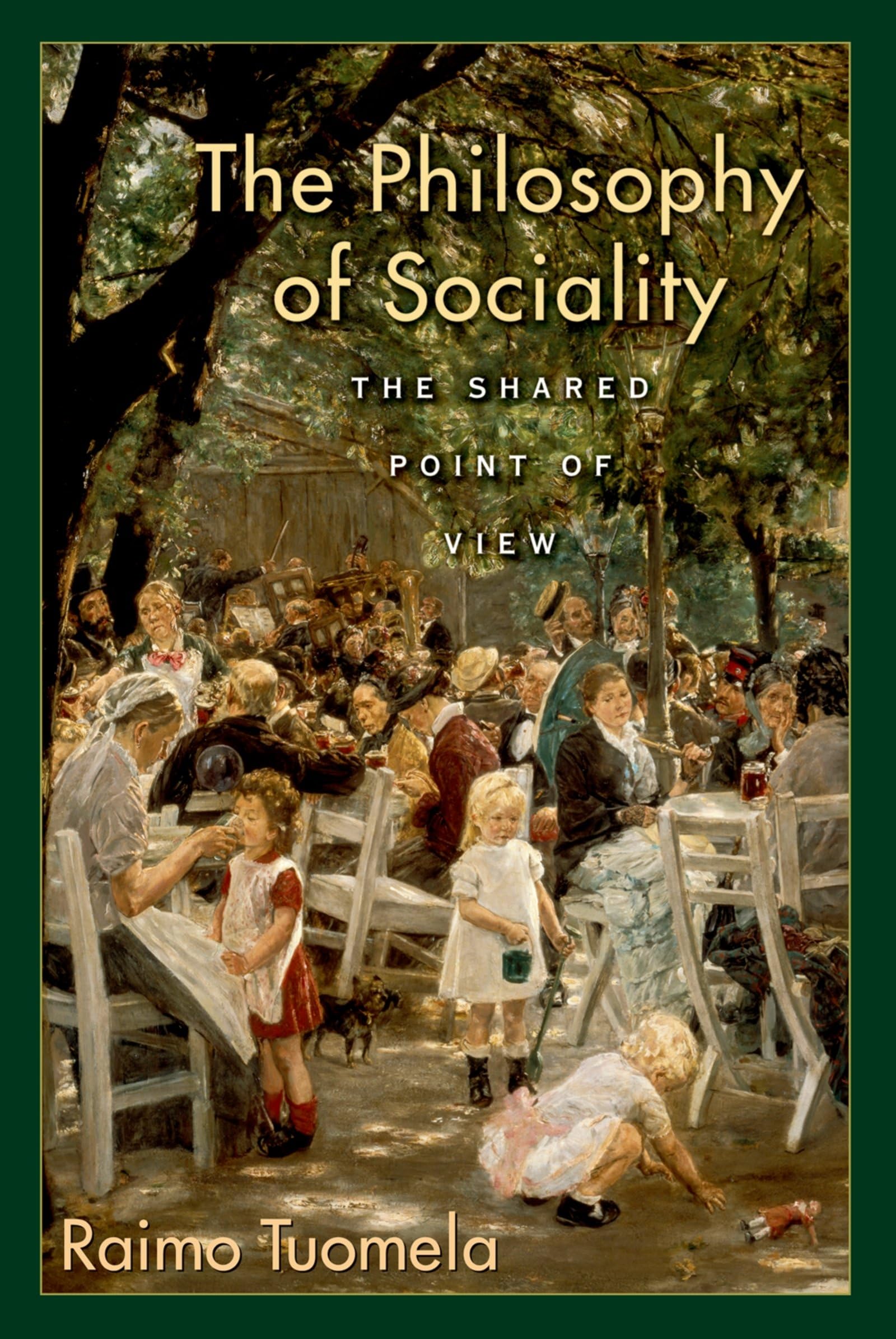 The Philosophy of Sociality: The Shared Point of View Philosophy