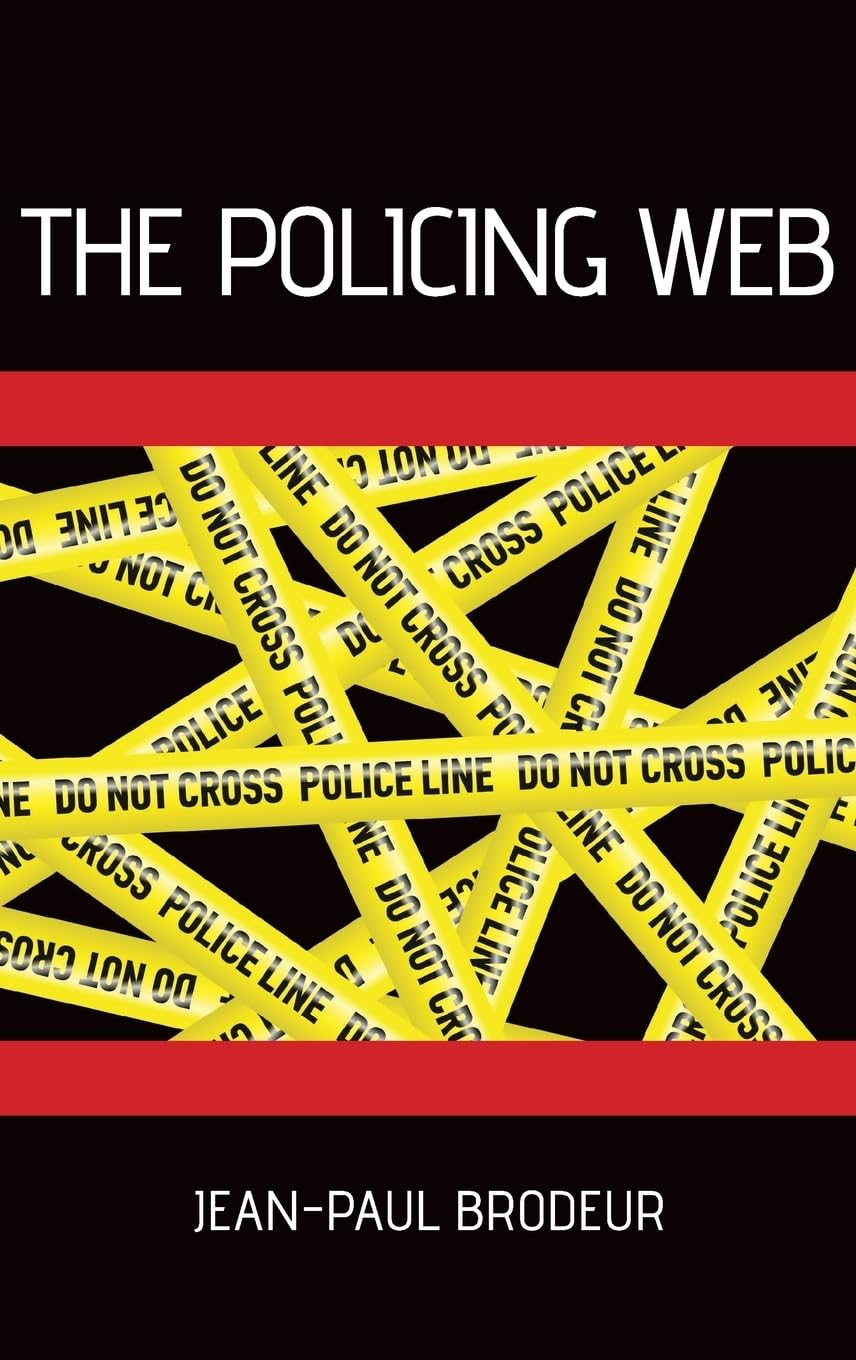 Policing Web (Studies in Crime and Public Policy) Law