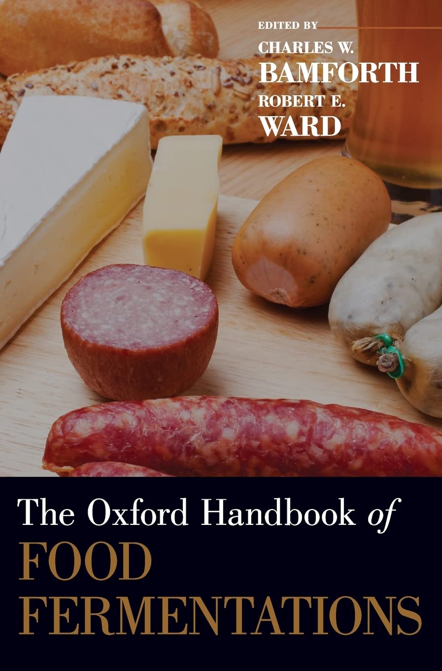 Oxford Handbook of Food Fermentations Business, Finance & Career