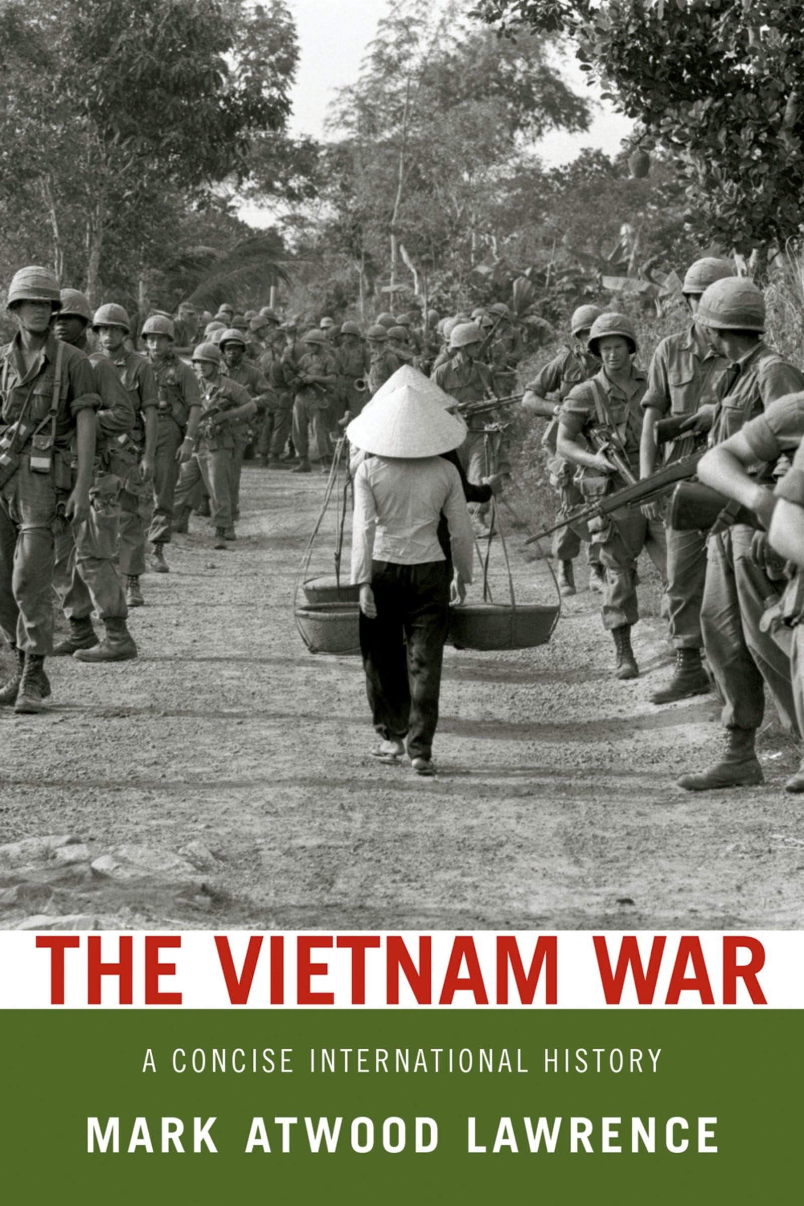 The Vietnam War: A Concise International History book