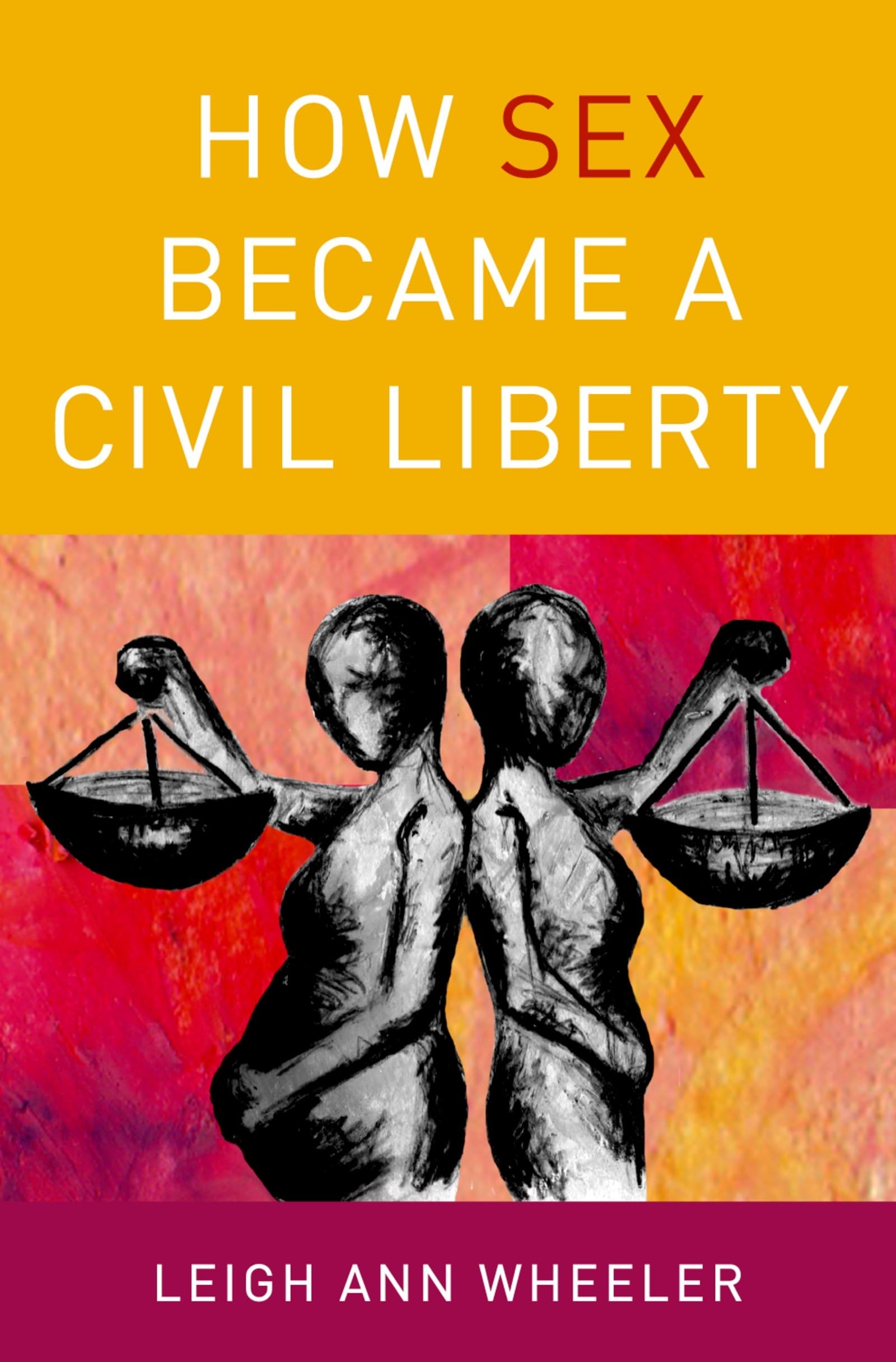 How Sex Became a Civil Liberty Law
