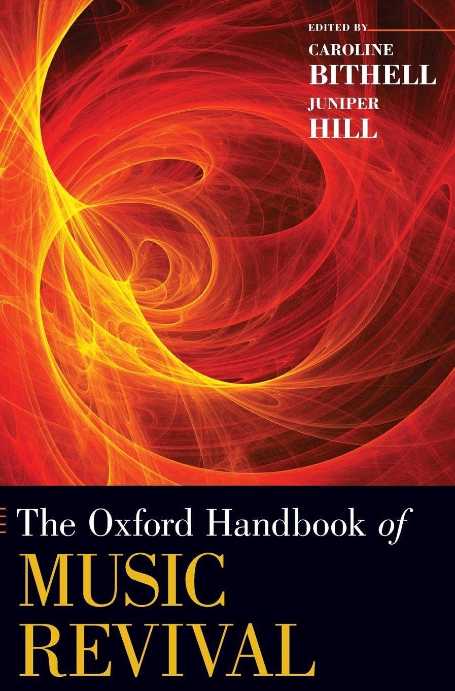 Oxford Handbook of Music Revival Arts & Music