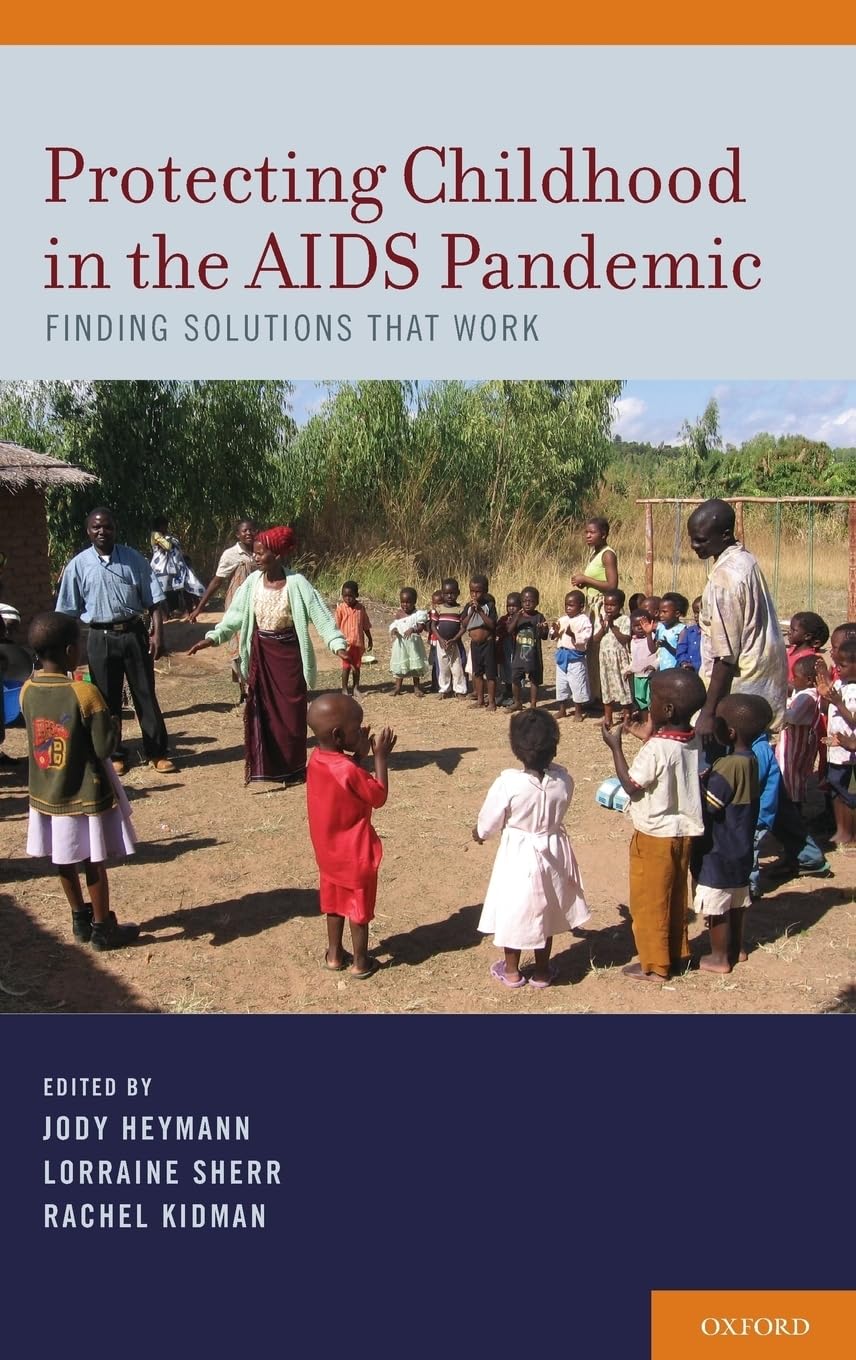 Protecting Childhood in the AIDS Pandemic Medicine