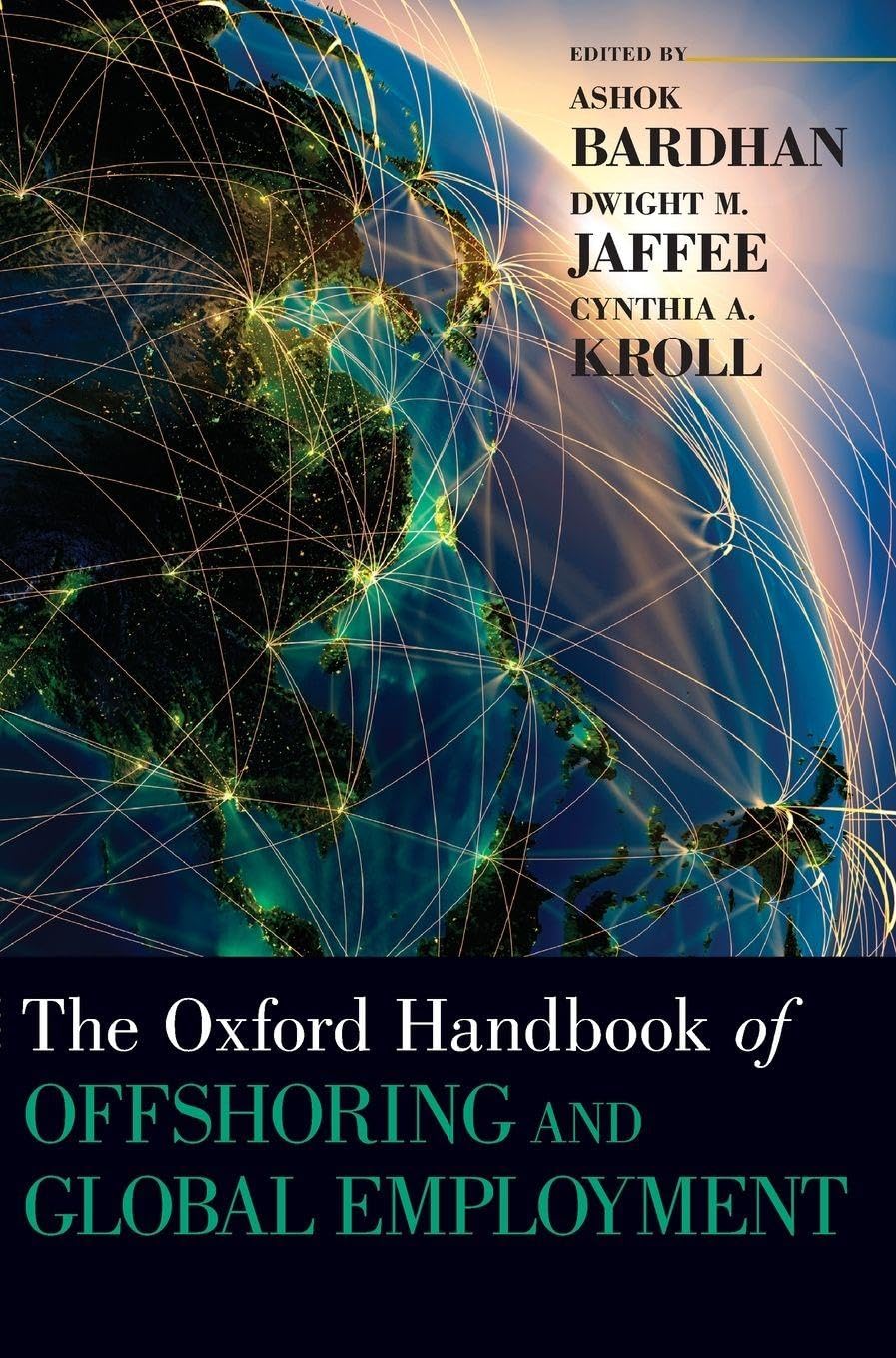 Oxford Handbook of Offshoring and Global Employment Law
