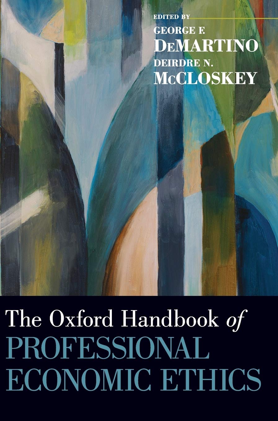 Oxford Handbook of Professional Economic Ethics Philosophy