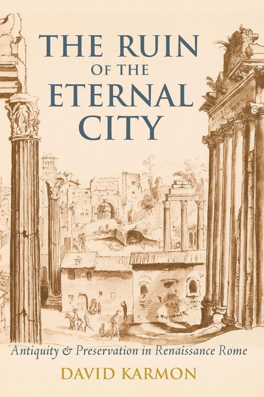 The Ruin of the Eternal City Social Sciences