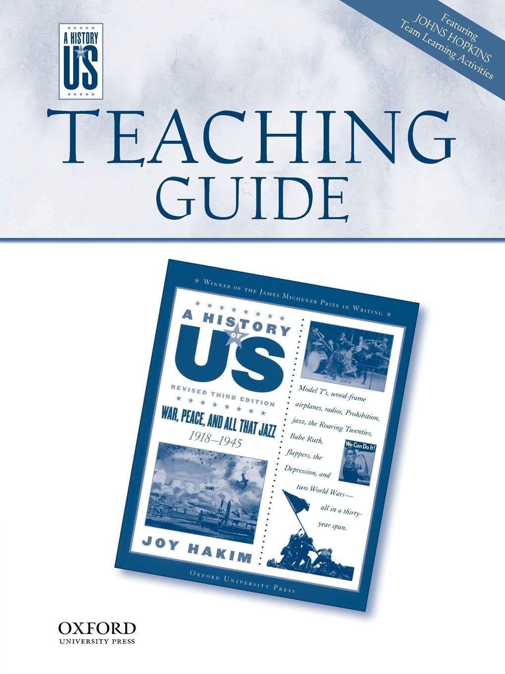 War, Peace, and All That Jazz Middle/High School Teaching Guide, a History of Us Learning & Reference