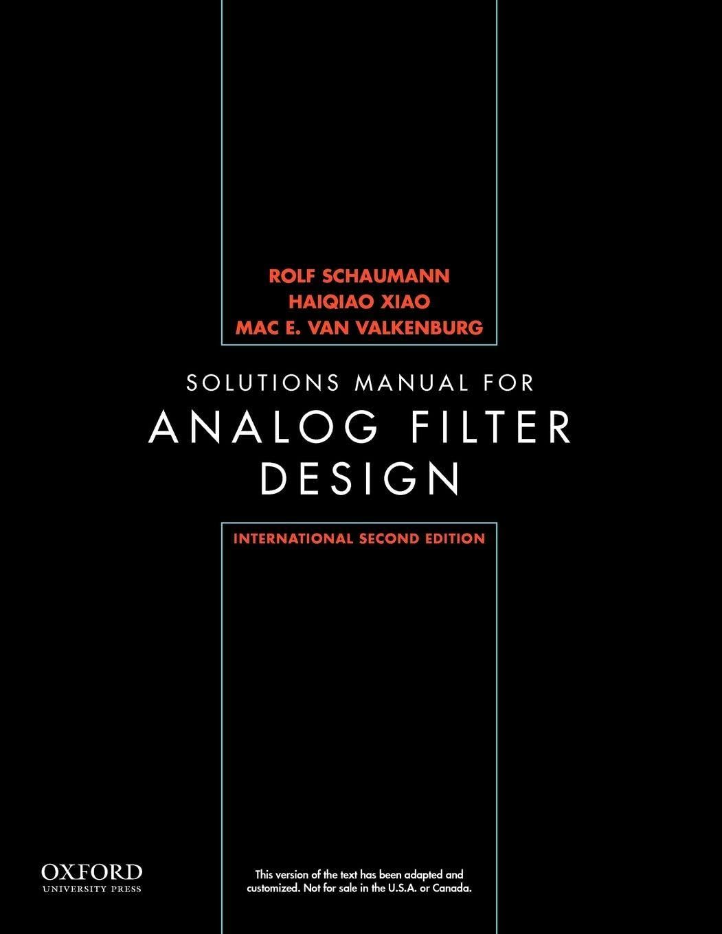 International Solutions Manual for Design of Analog Filters Business & Technology