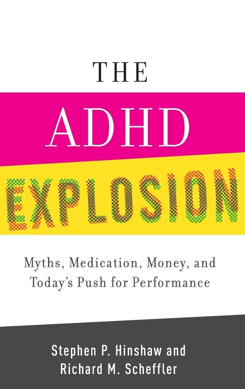 The ADHD Explosion book