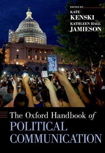 Oxford Handbook of Political Communication Media & Communication