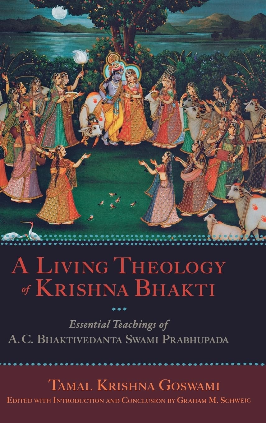 Living Theology of Krishna Bhakti Religion & Esotericism