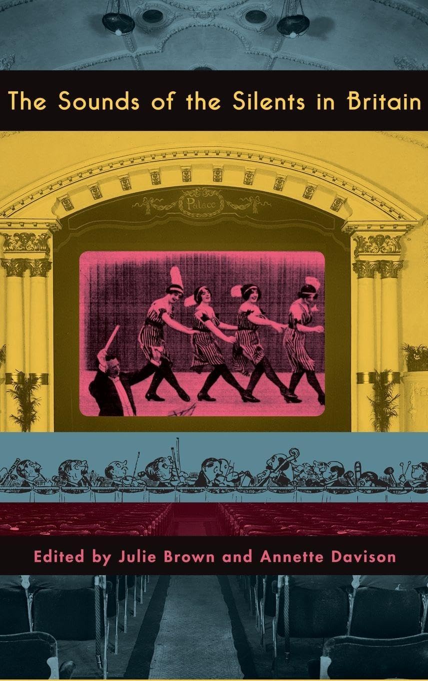 The Sounds of the Silents in Britain Arts & Music