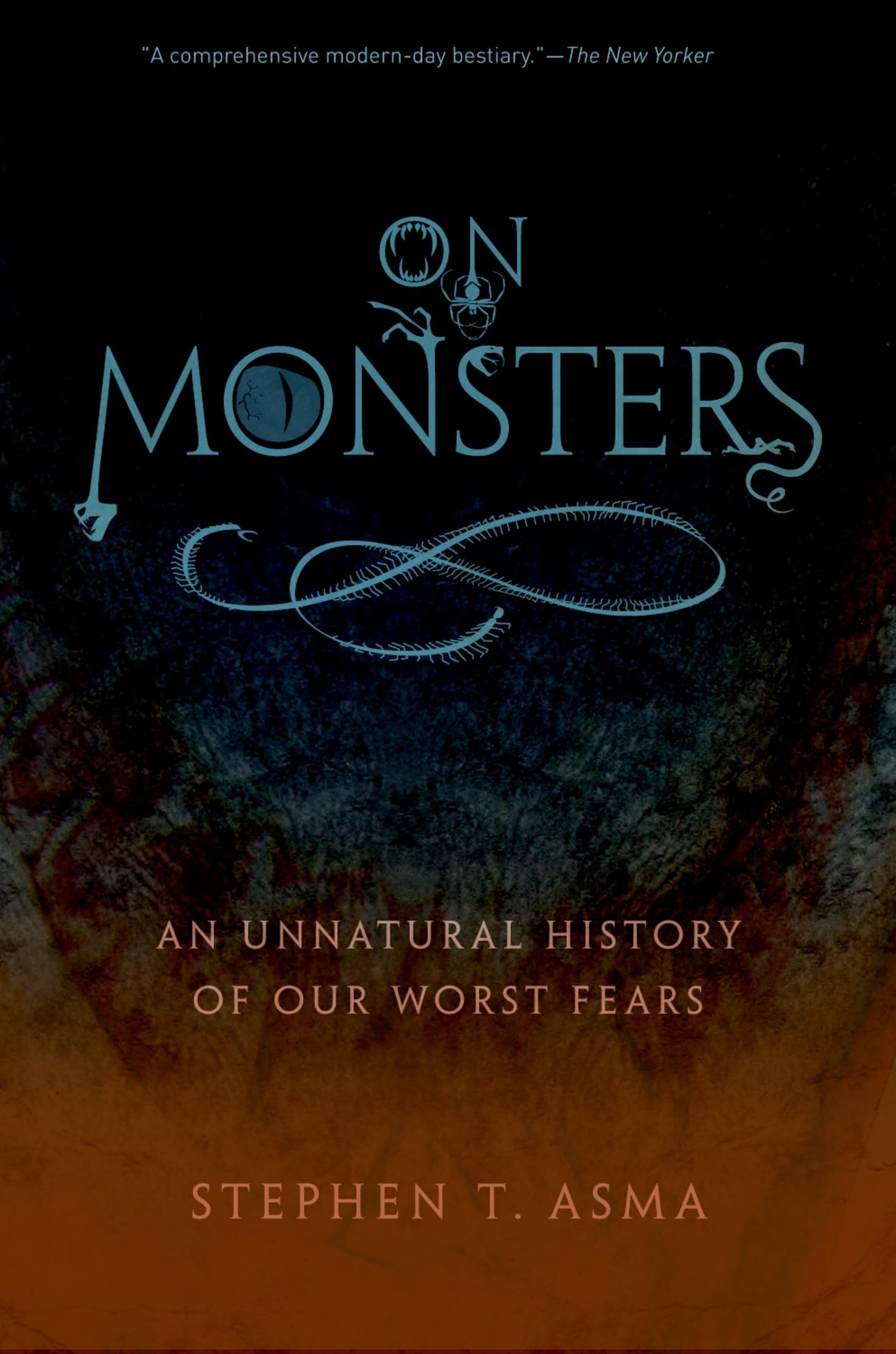 On Monsters: An Unnatural History of Our Worst Fears Philosophy