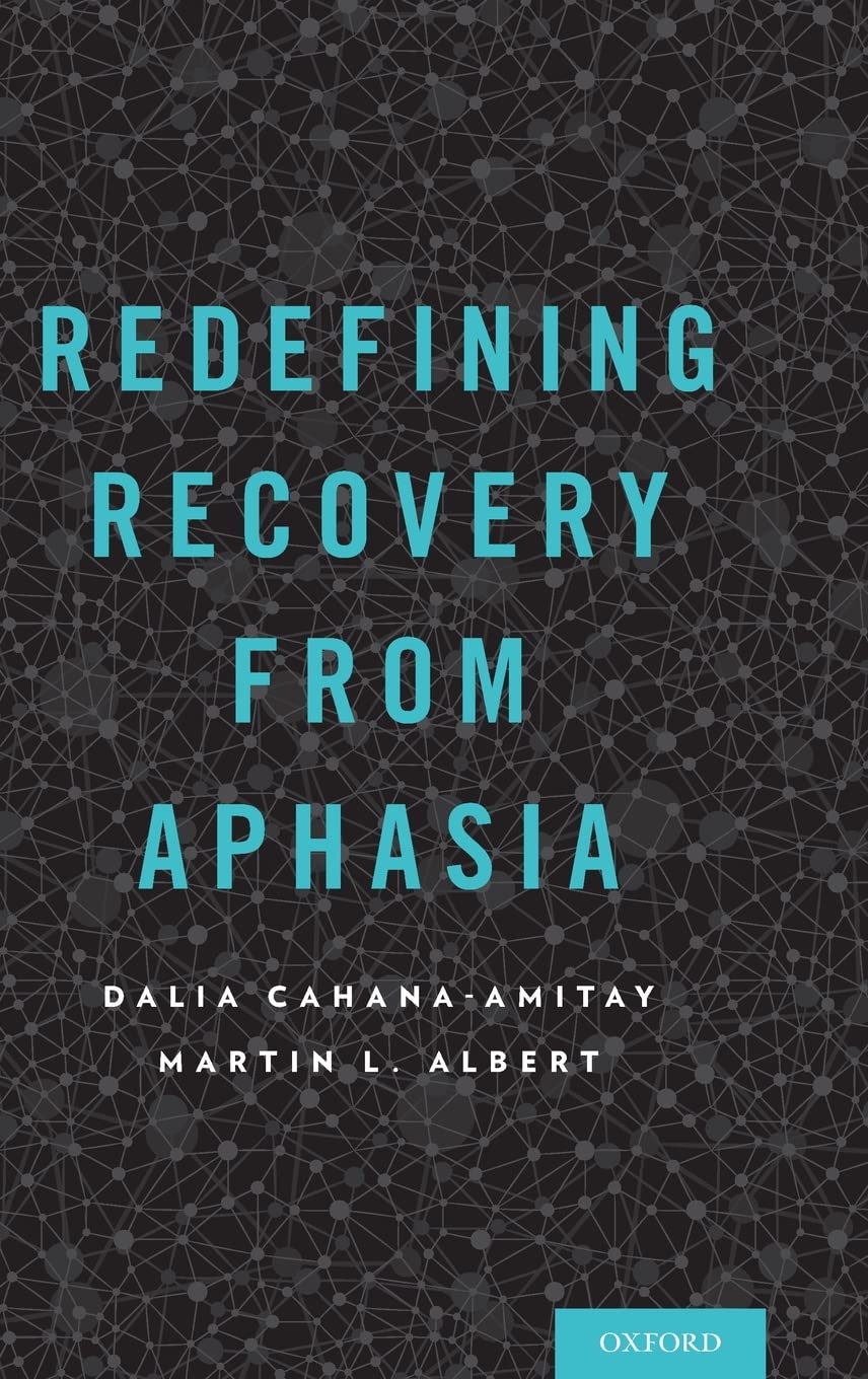 Redefining Recovery from Aphasia Medicine
