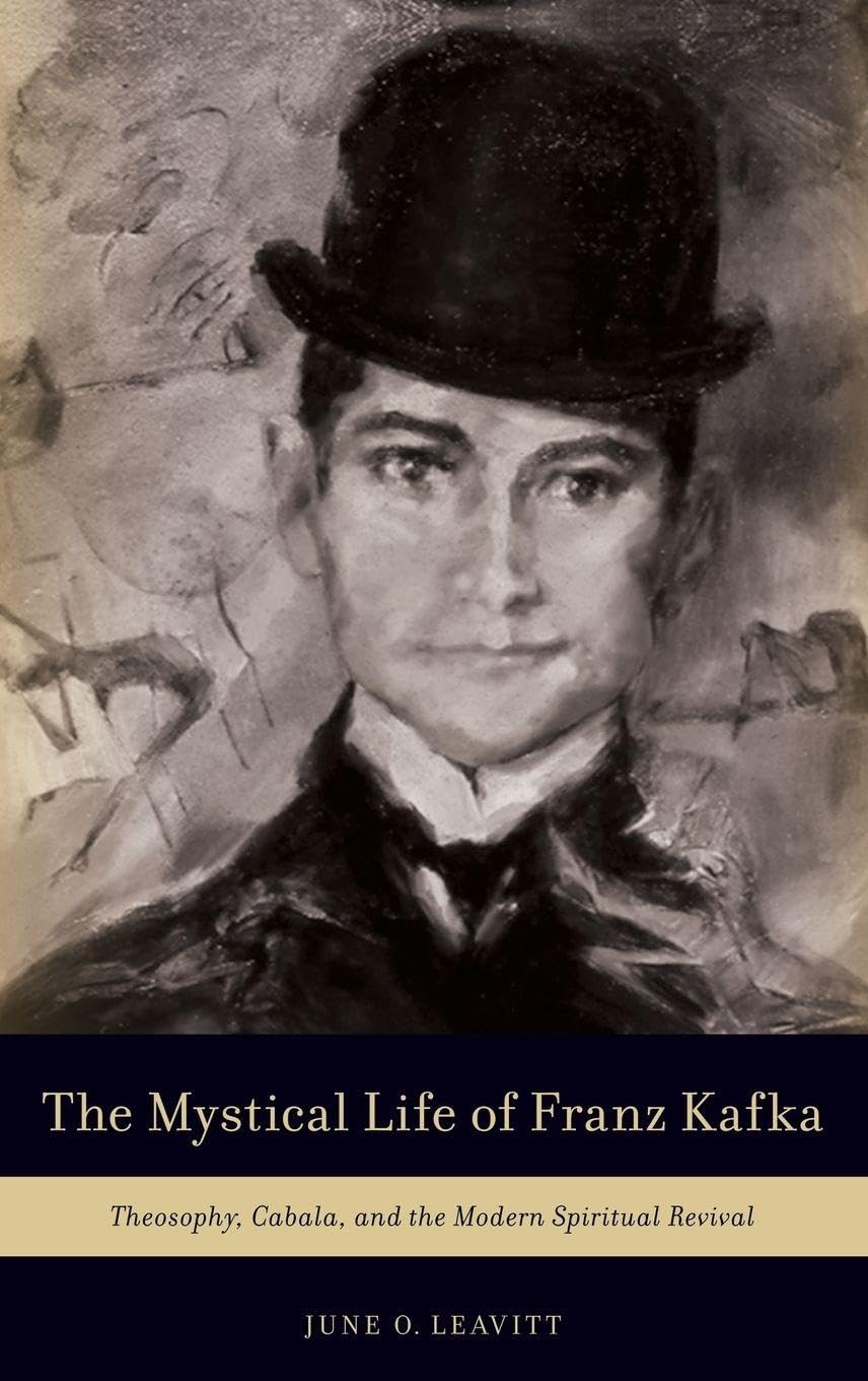 The Mystical Life of Franz Kafka Contemporary literature
