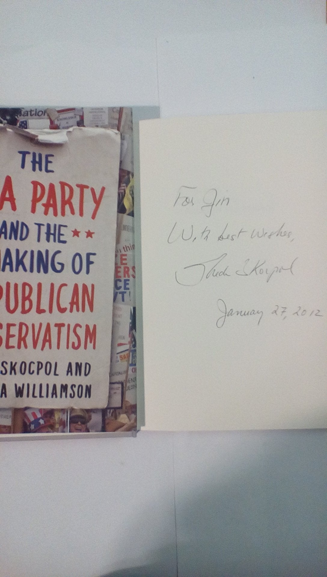 The Tea Party and the Remaking of Republican Conservatism Social Sciences