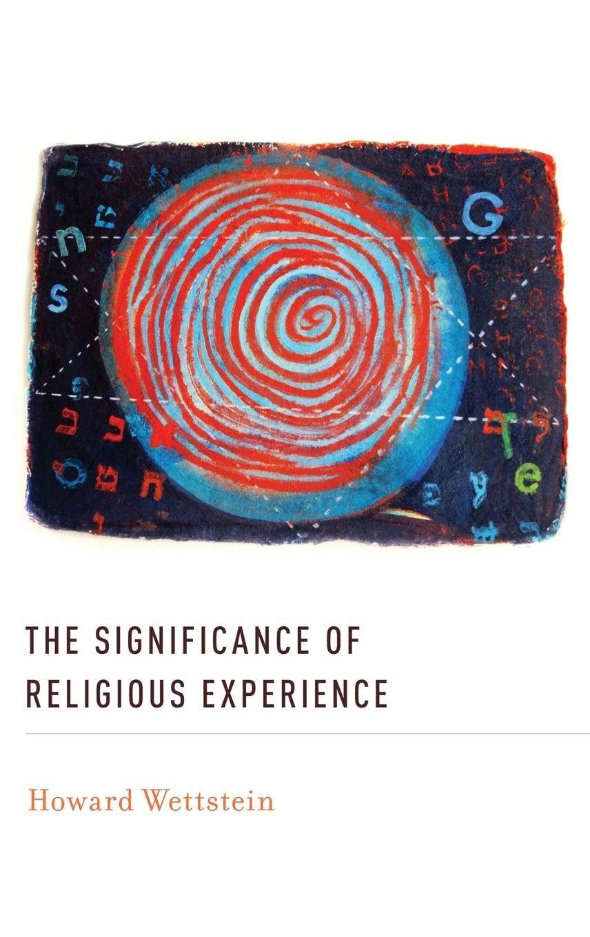 The Significance of Religious Experience Philosophy